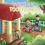 You Are Too Young book